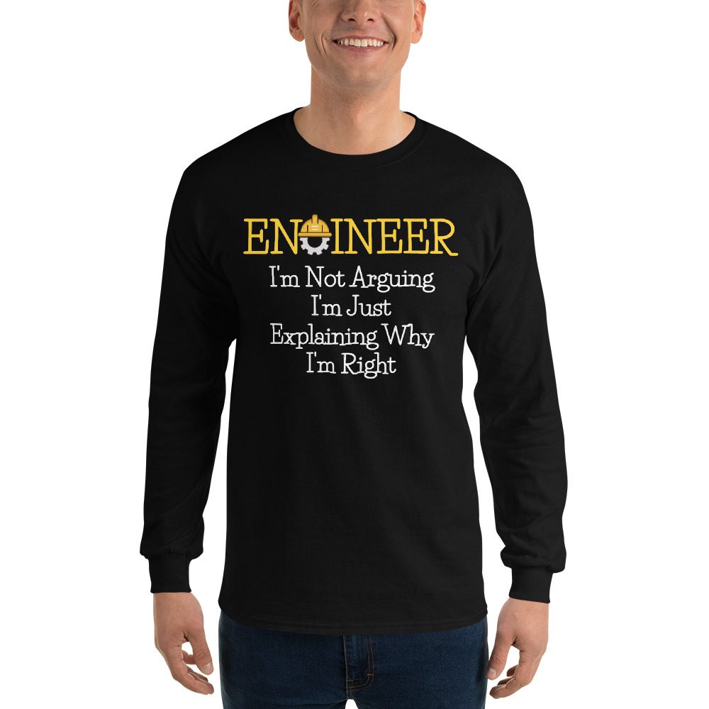 Not Arguing Funny Engineering Quote 